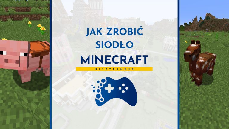 Jak w Minecraft zrobić siodło?