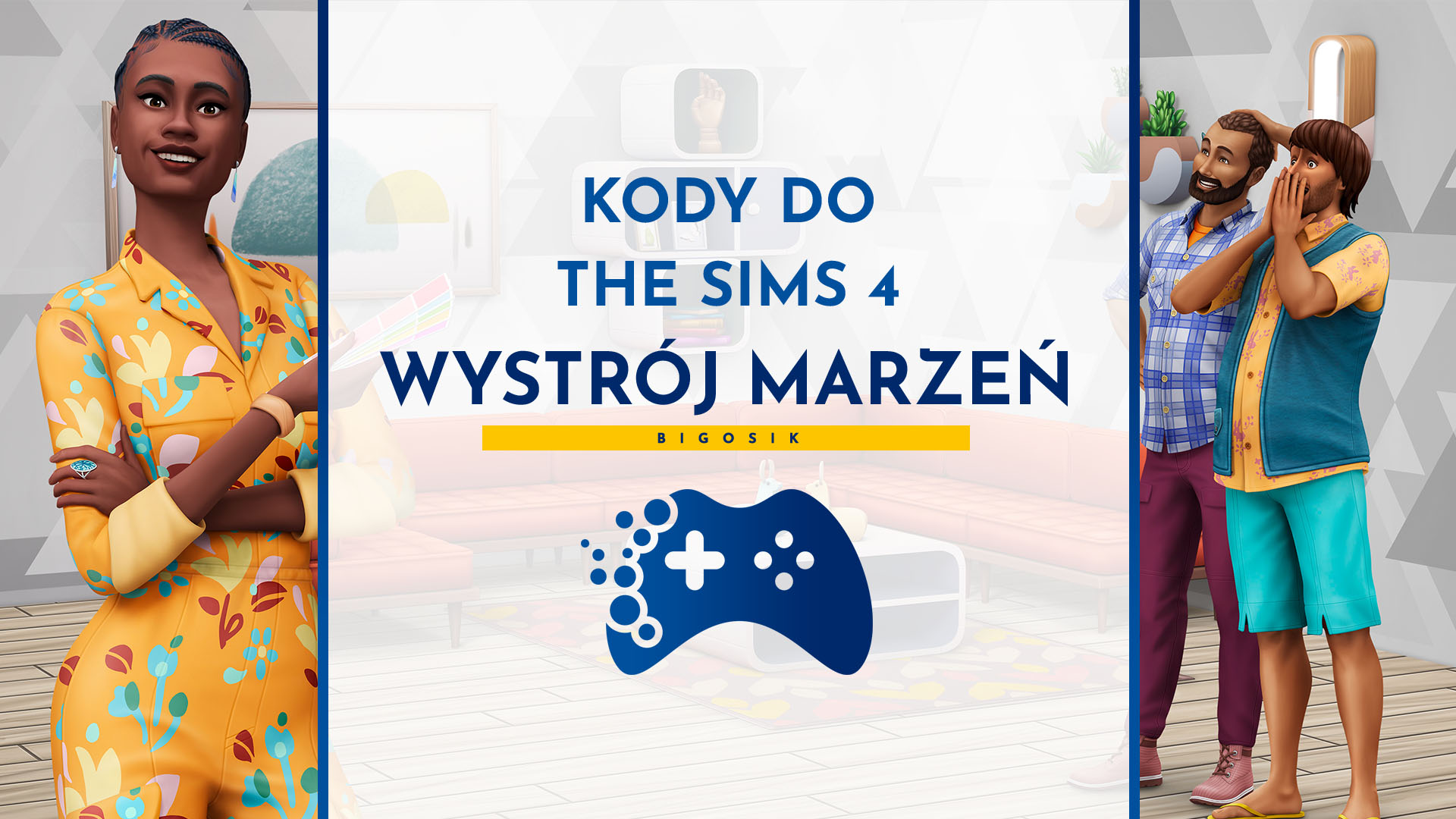 Kody do The Sims 4 Wystrój marzeń