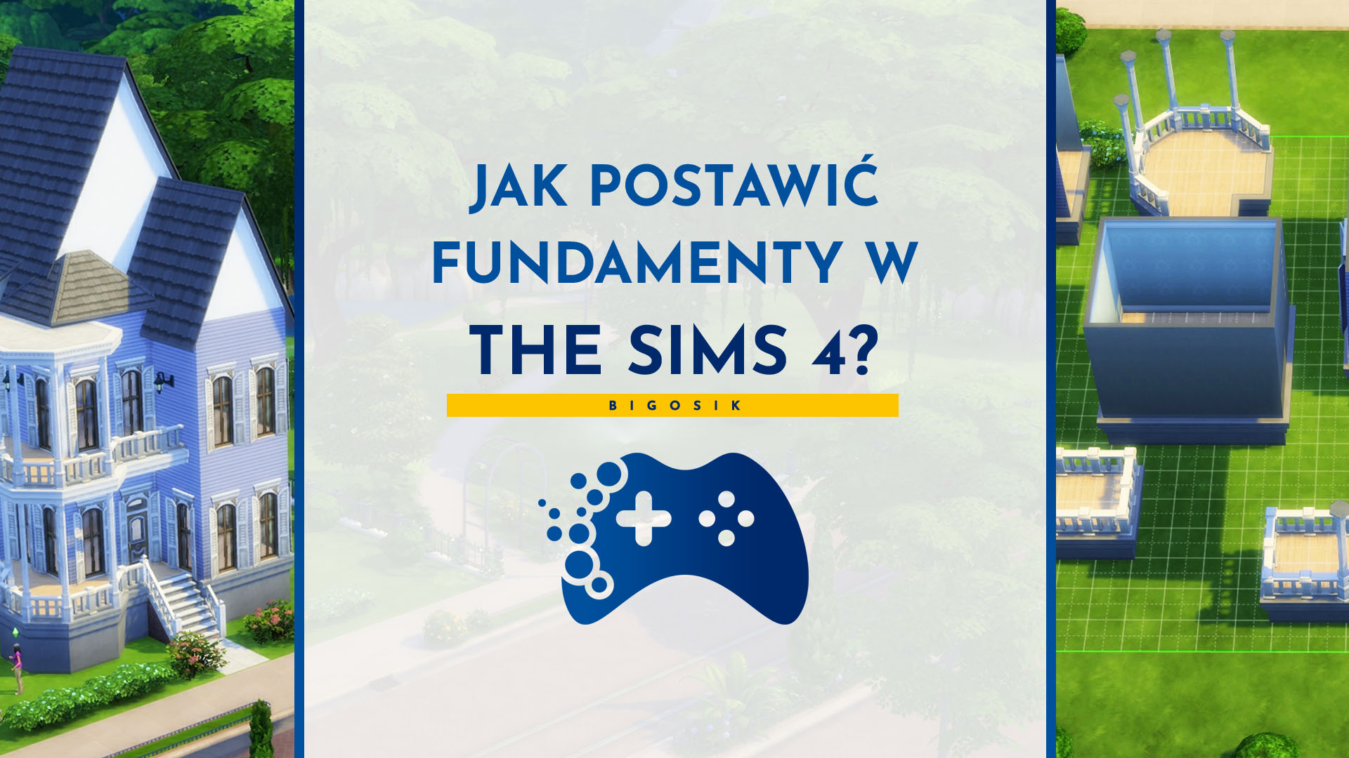 Jak postawić fundamenty w The Sims 4?