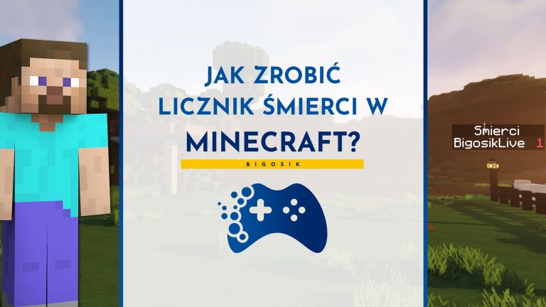 Jak zrobić licznik śmierci w Minecraft