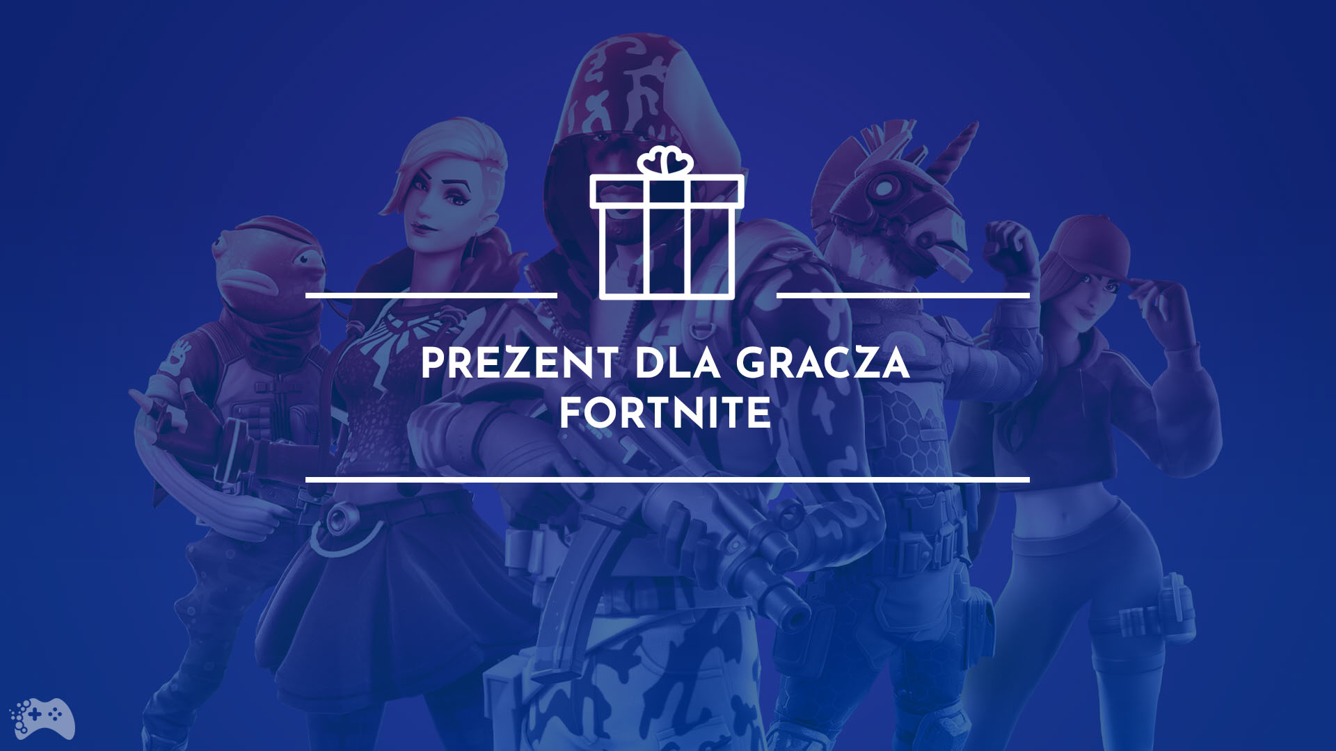 Prezent dla gracza fortnite