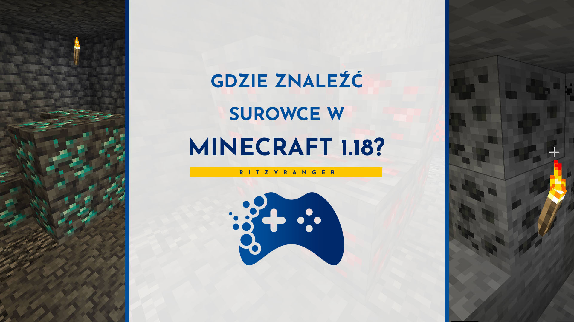 Gdzie znaleźć surowce w Minecrafcie 1.18?