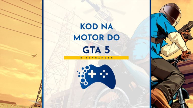 Kod na motor do GTA 5