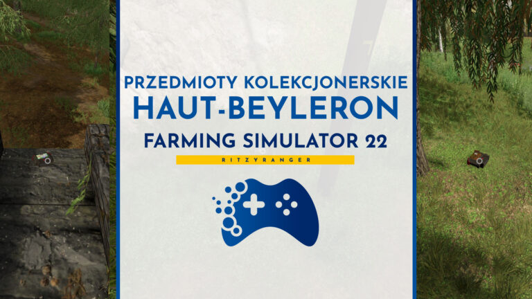 Farming Simulator 22: Haut-Beyleron przedmioty kolekcjonerskie
