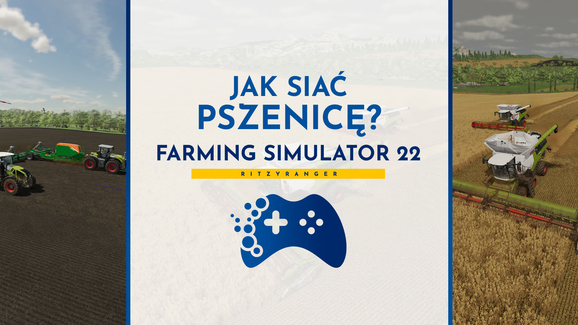 Jak siać pszenice w Farming Simulator 22?
