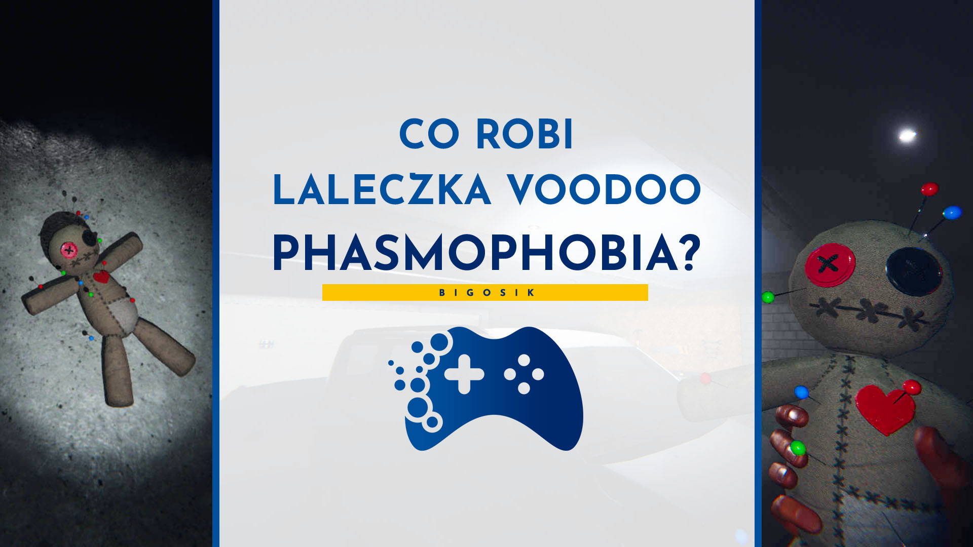 co robi laleczka voodoo phasmophobia