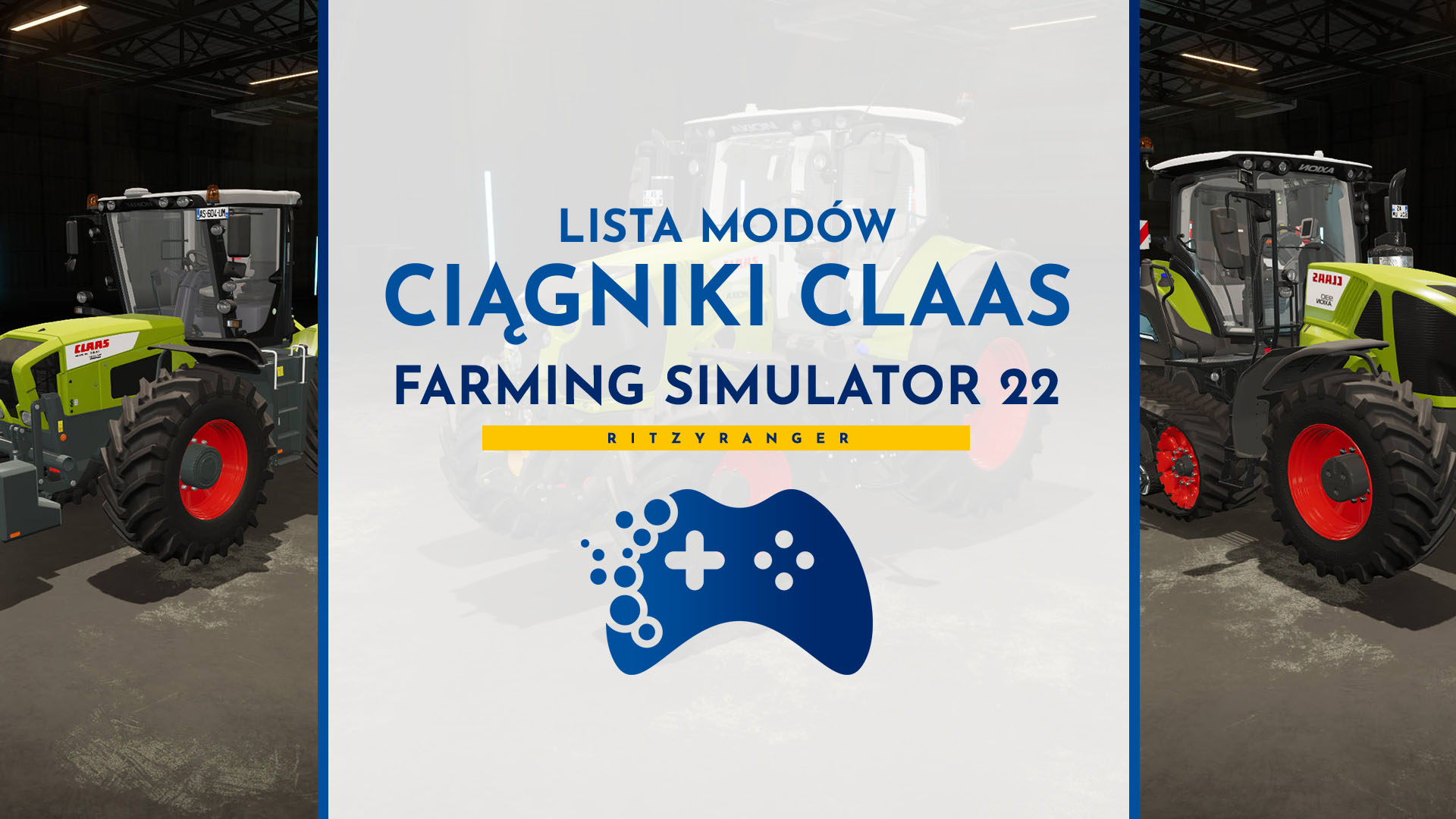 Lista modów do FS22 - ciągniki Claas
