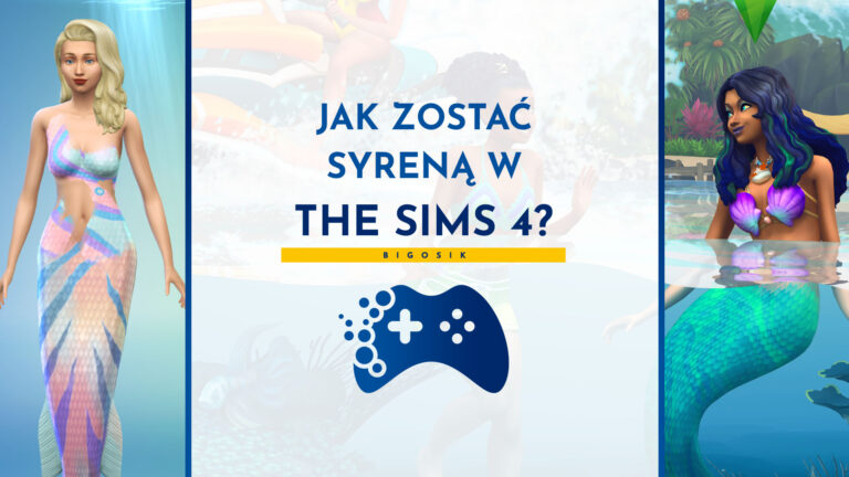 jak zostać syreną w the sims 4