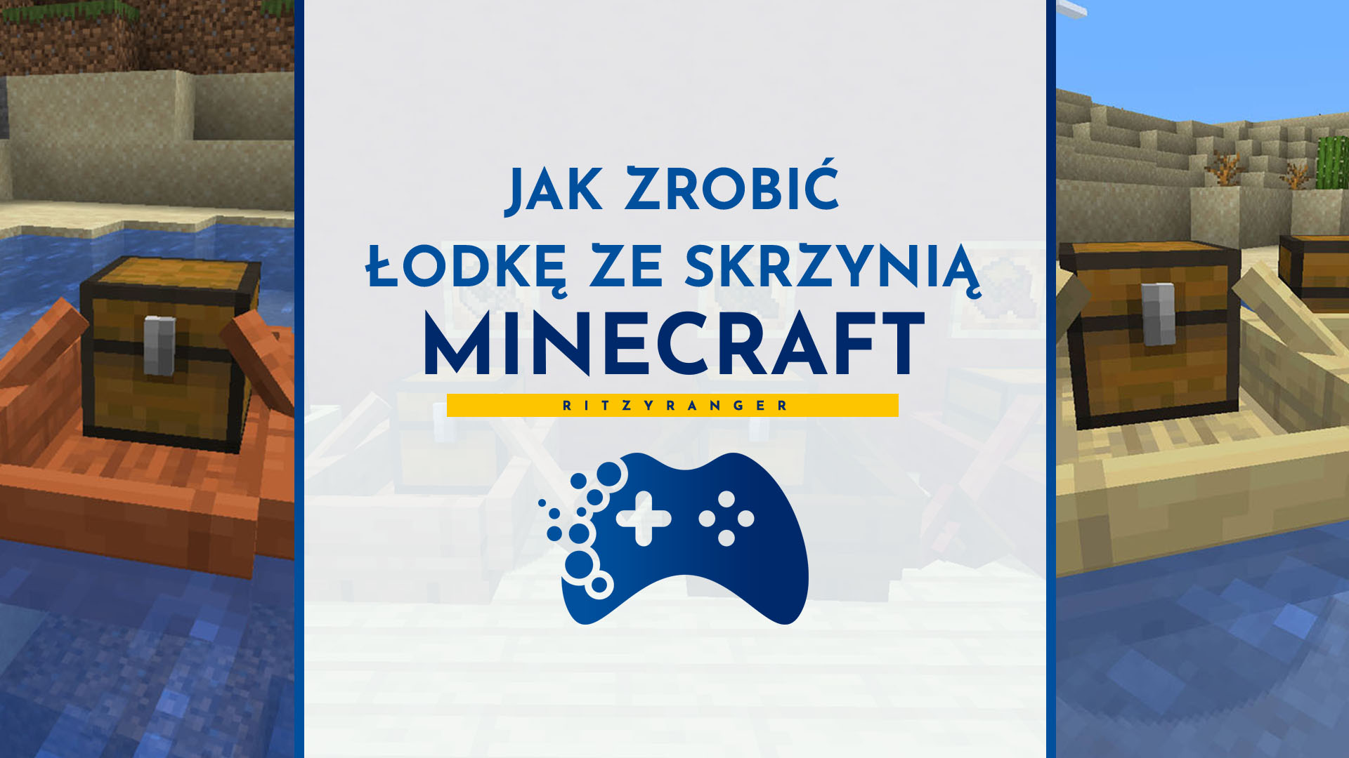 jak zrobić łódkę ze skrzynią Minecraft