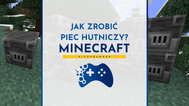 jak zrobić piec hutniczy w minecraft