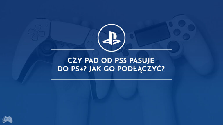 Czy pad od PS5 pasuje do PS4 Jak podłączyć