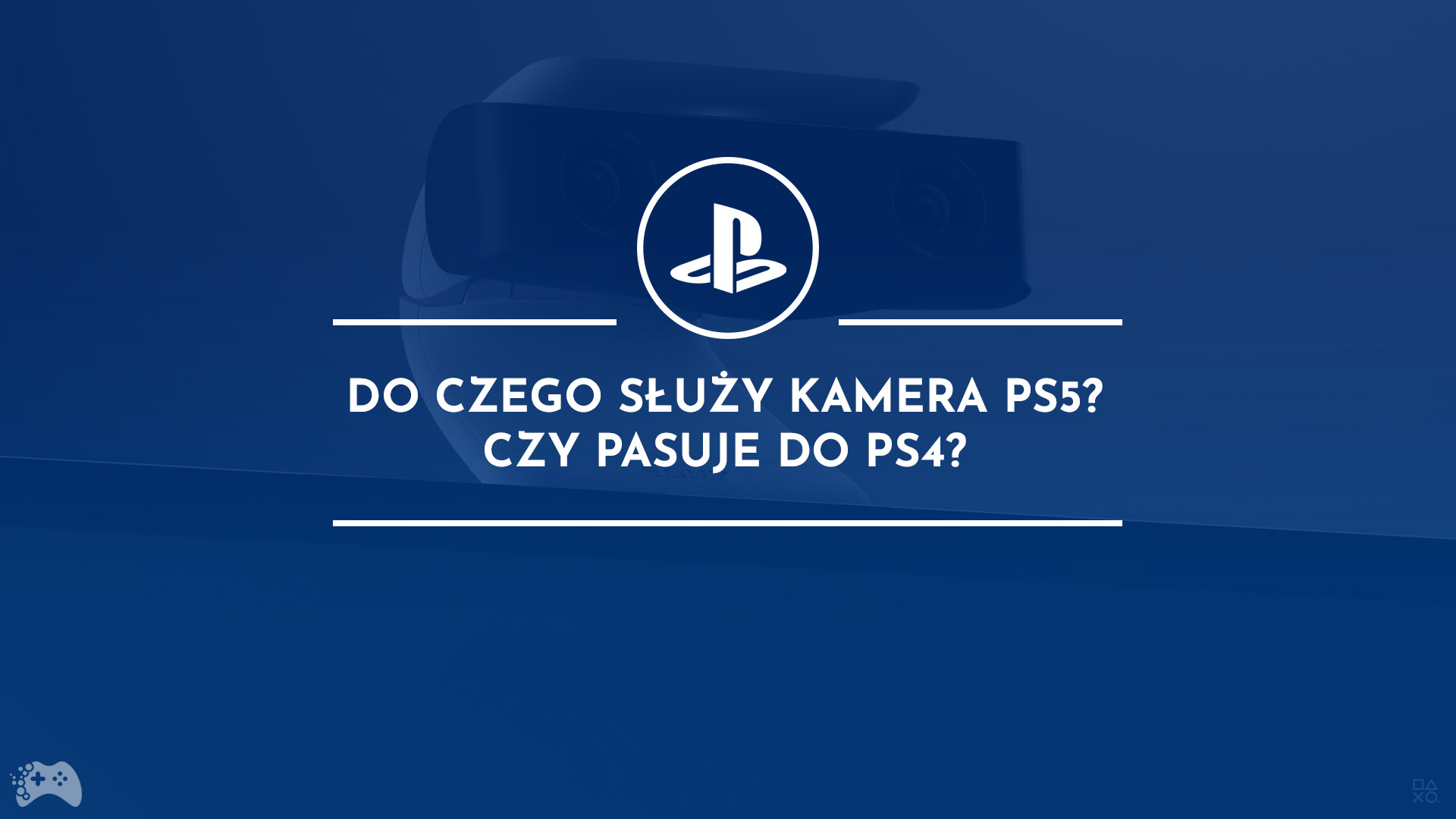 Do czego służy kamera PS5?