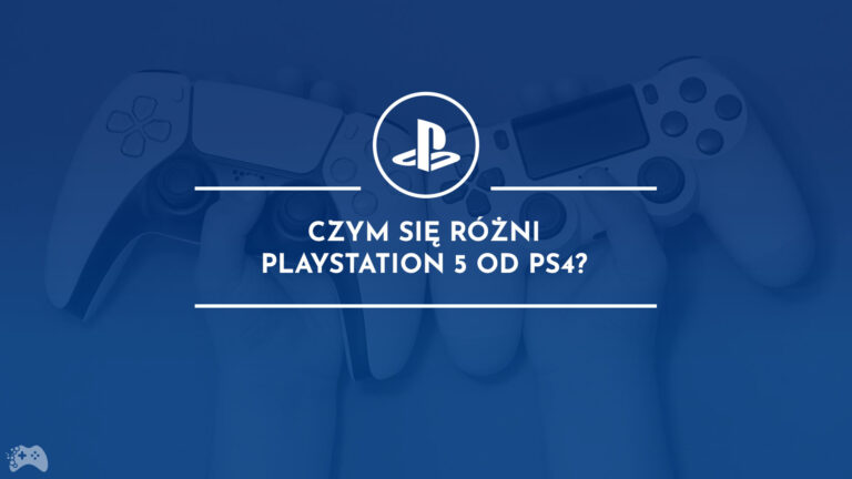 czym się różni ps4 od ps5