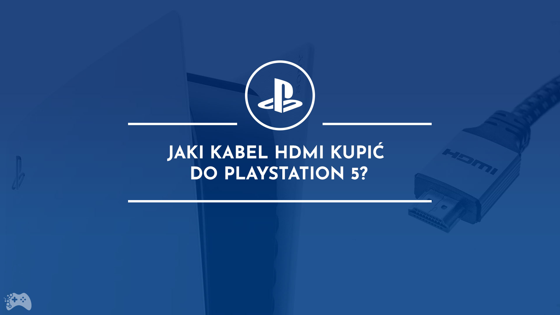jaki kabel hdmi do ps5